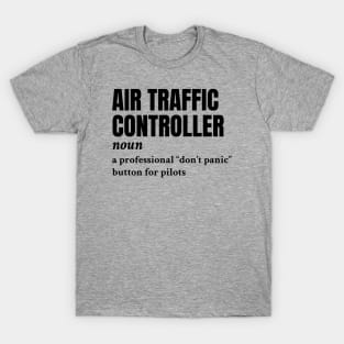Air Traffic Controller - Funny Definition #3 T-Shirt